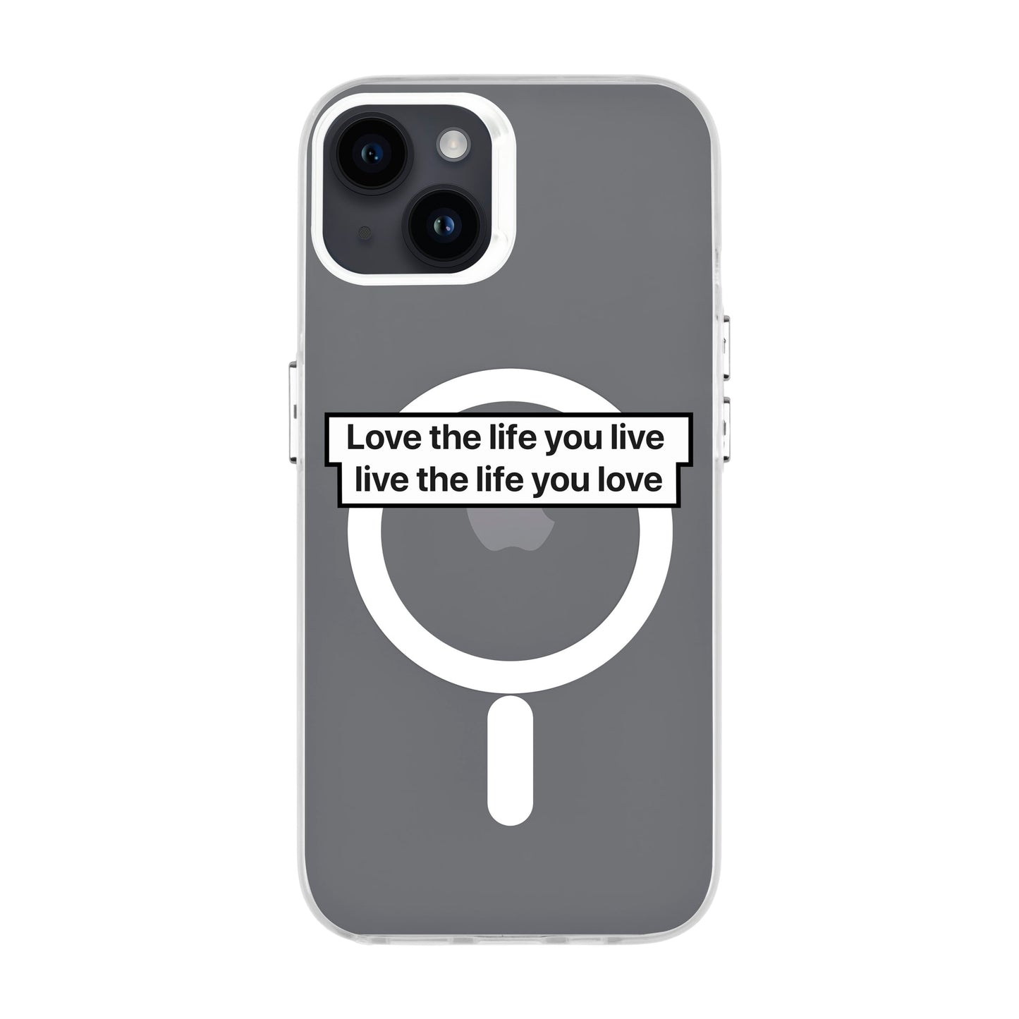 LOVE THE LIFE-iPhone 14 Plus Hold Kılıf MagSafe Özellikli