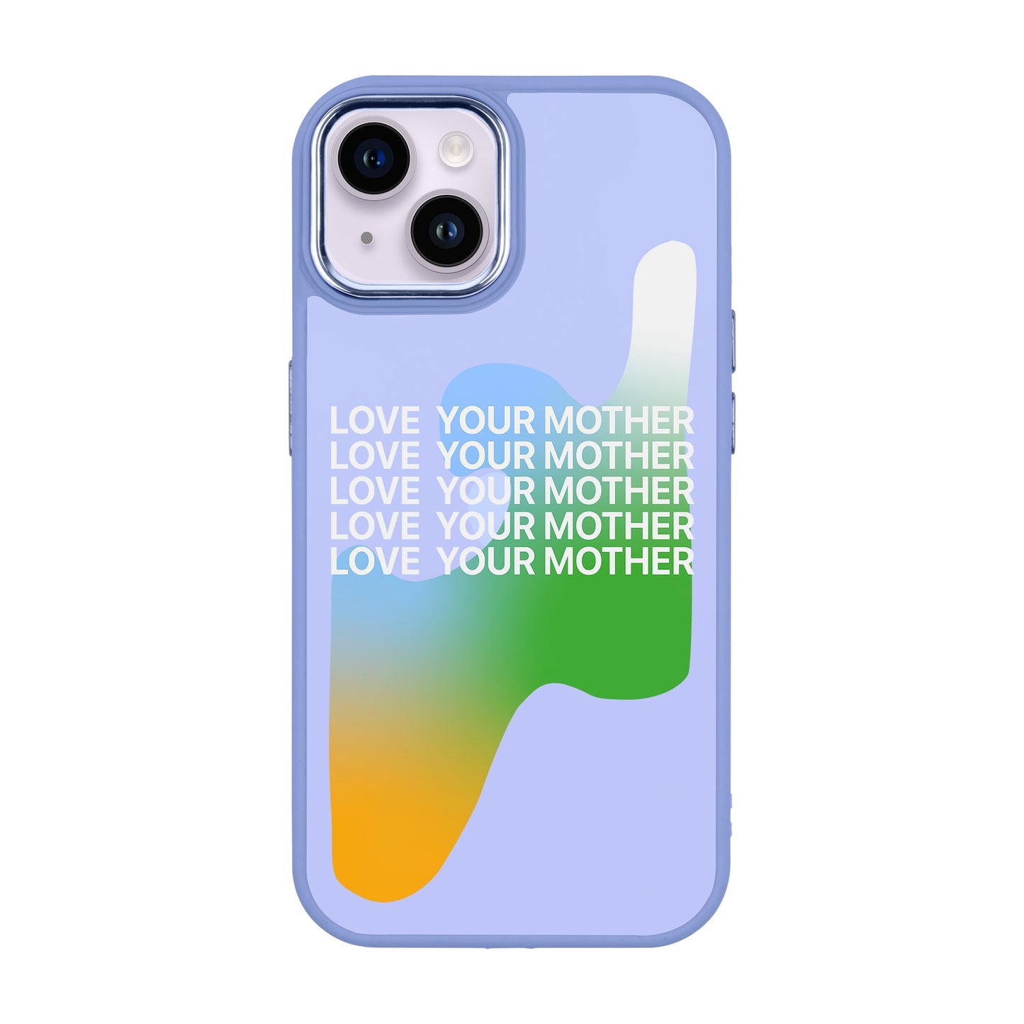 LOVE YOUR MOTHER-iPhone 14 Plus Proof Kılıf