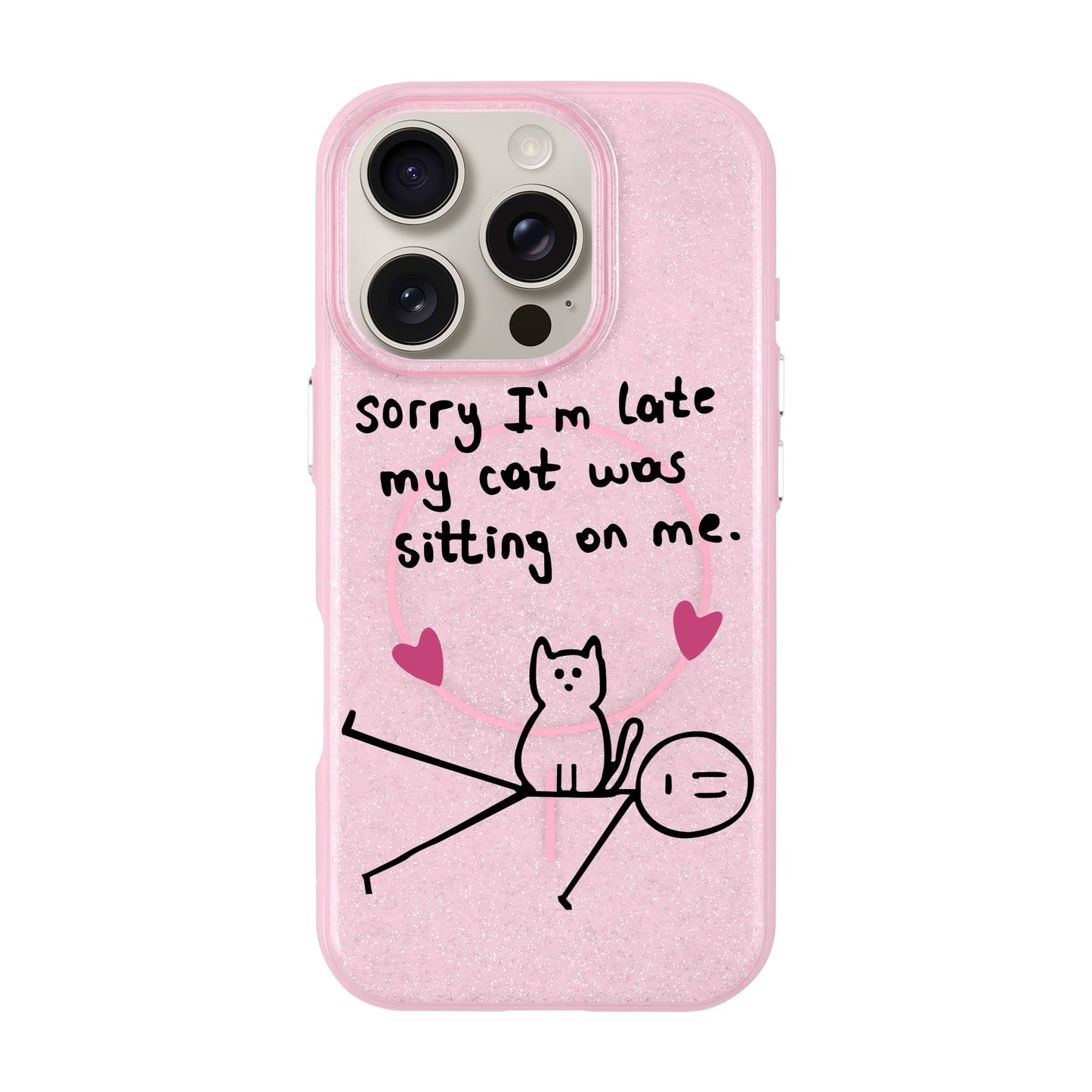 SORRY I'M LATE-iPhone 16 Pro Radiant Kılıf MagSafe Özellikli