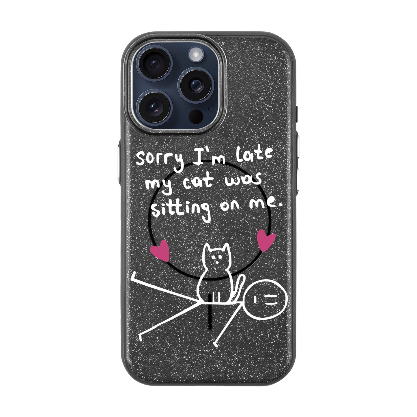 SORRY I'M LATE-iPhone 15 Pro Max Radiant Kılıf MagSafe Özellikli