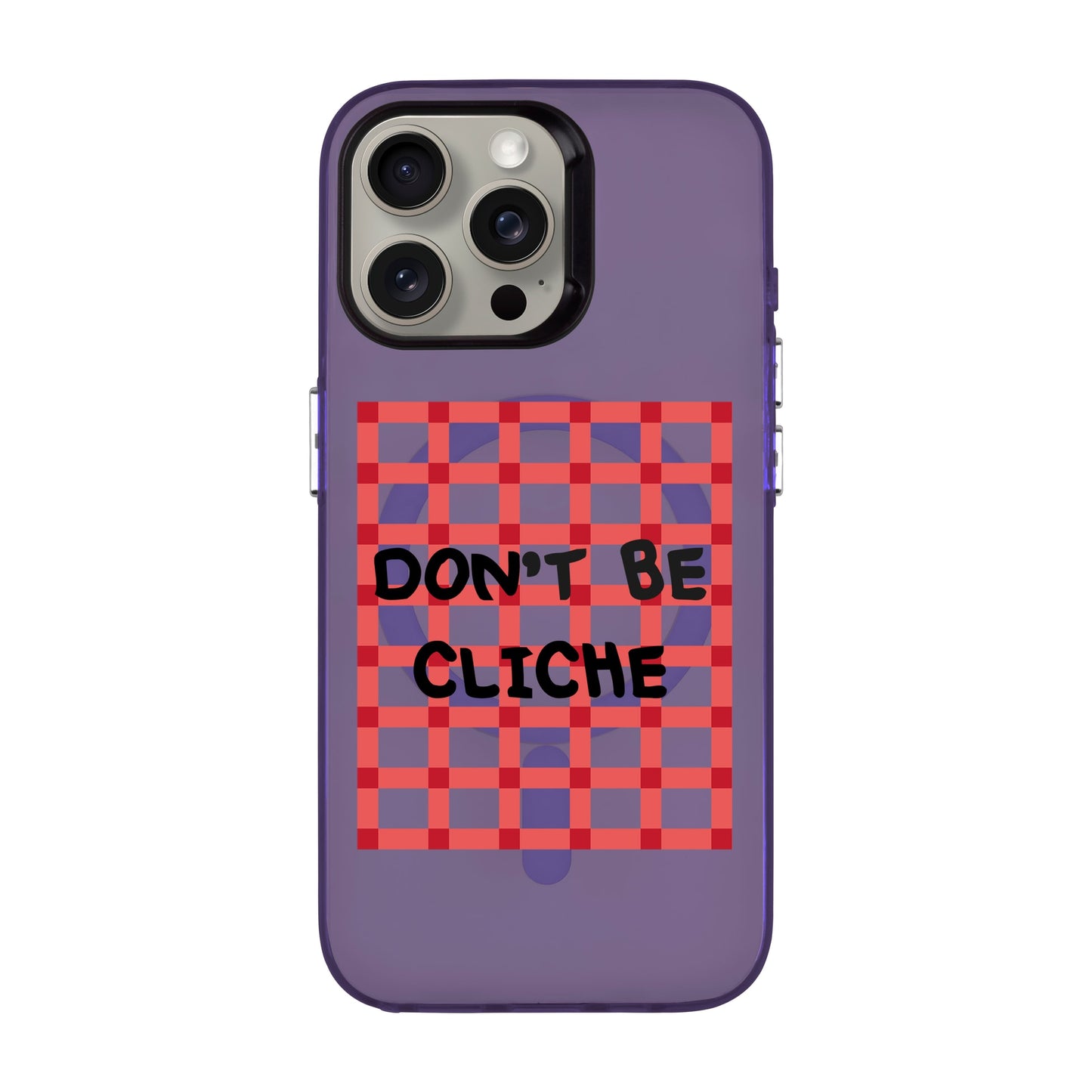 DON'T BE CLICHE-iPhone 15 Pro Max Hold Kılıf MagSafe Özellikli