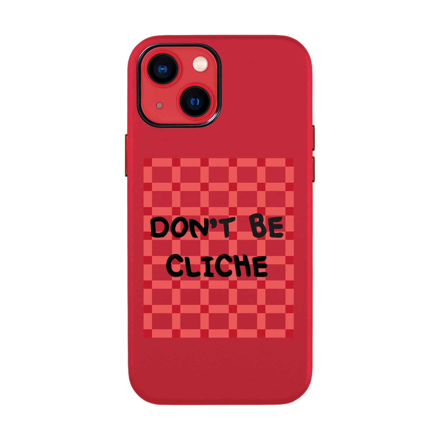 DON'T BE CLICHE-iPhone 14 Leather Kılıf