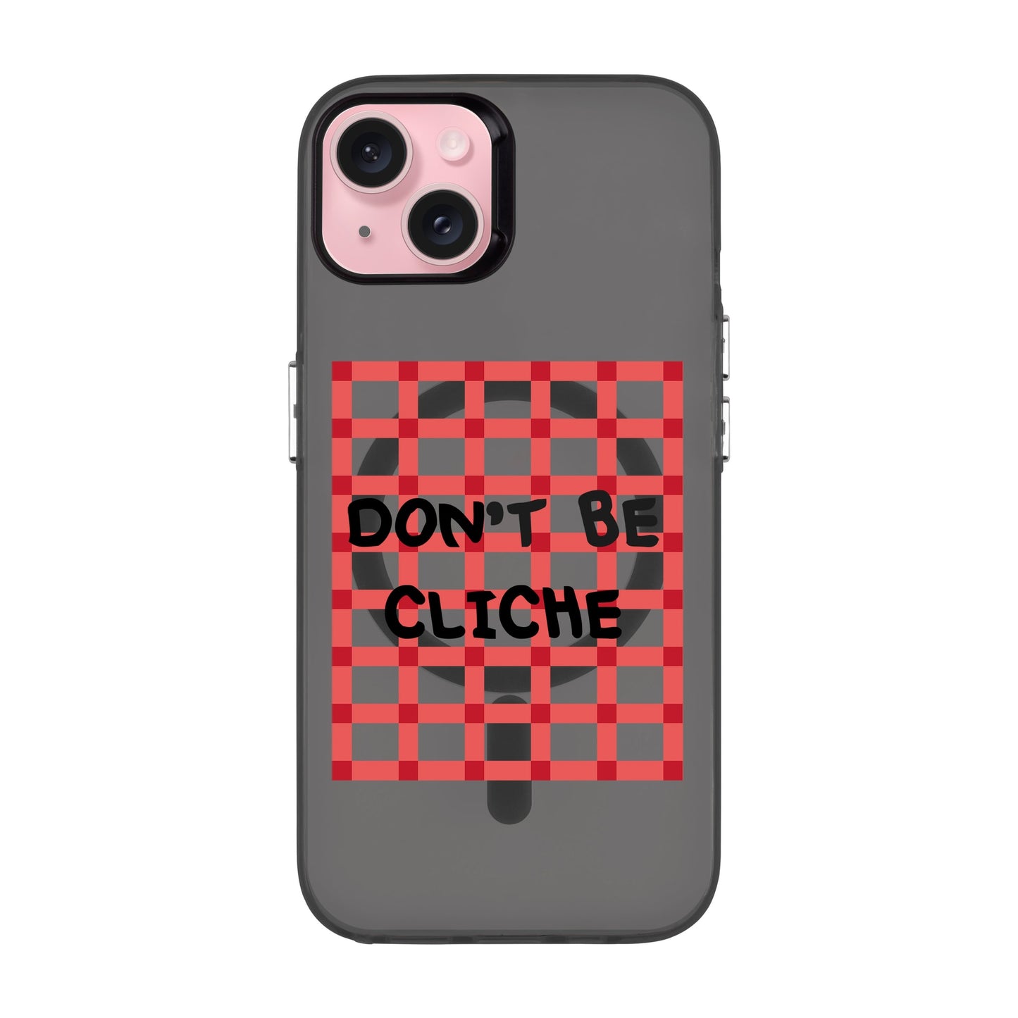 DON'T BE CLICHE-iPhone 15 Plus Hold Kılıf MagSafe Özellikli
