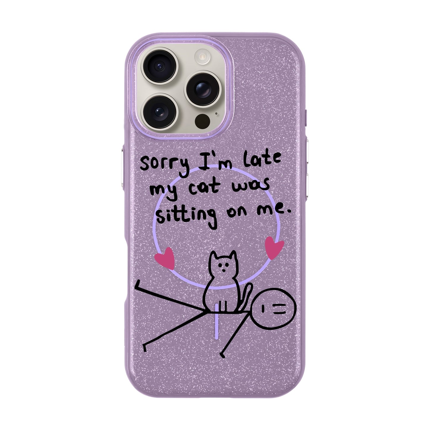 SORRY I'M LATE-iPhone 16 Pro Max Radiant Kılıf MagSafe Özellikli