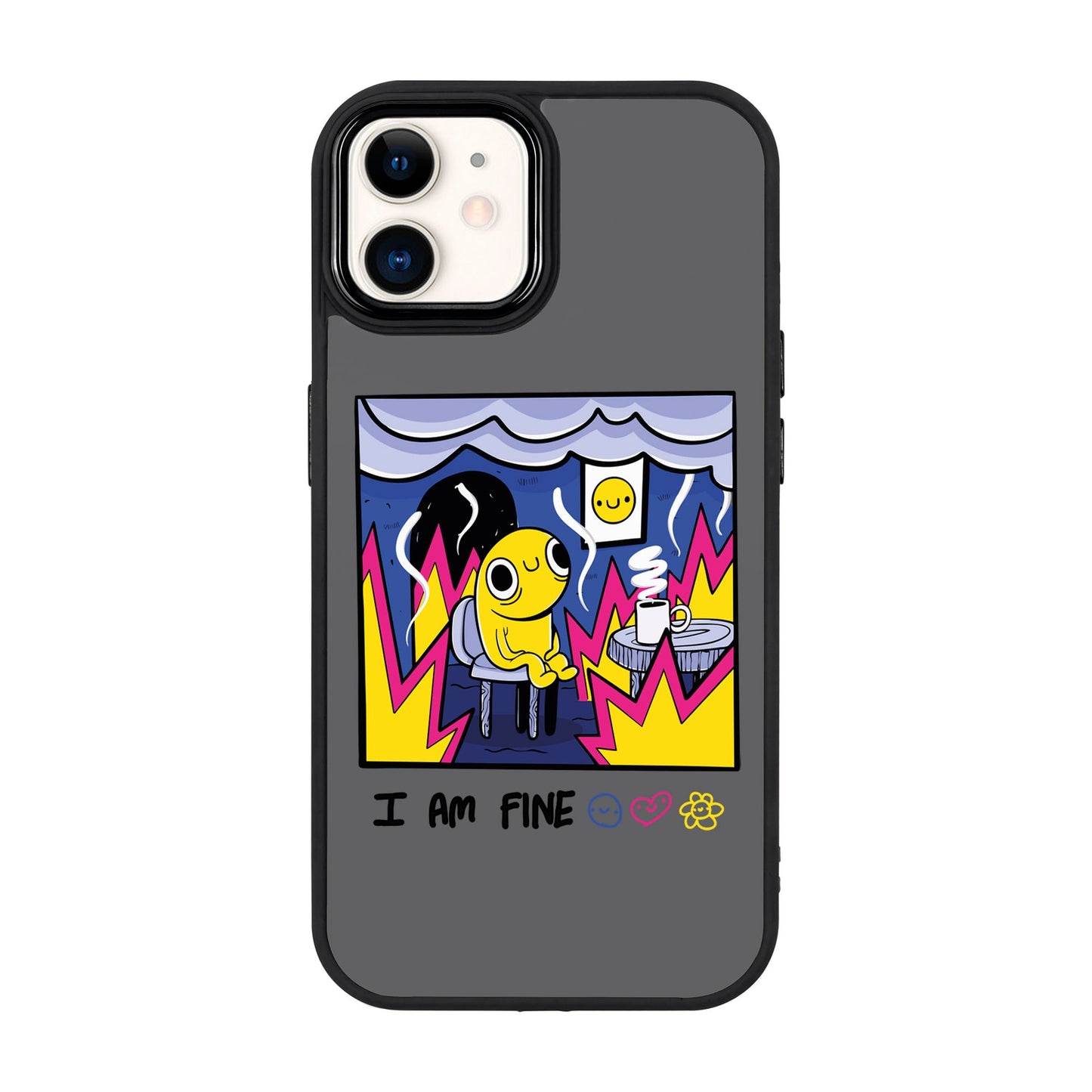 I AM FINE-iPhone 11 Proof Kılıf