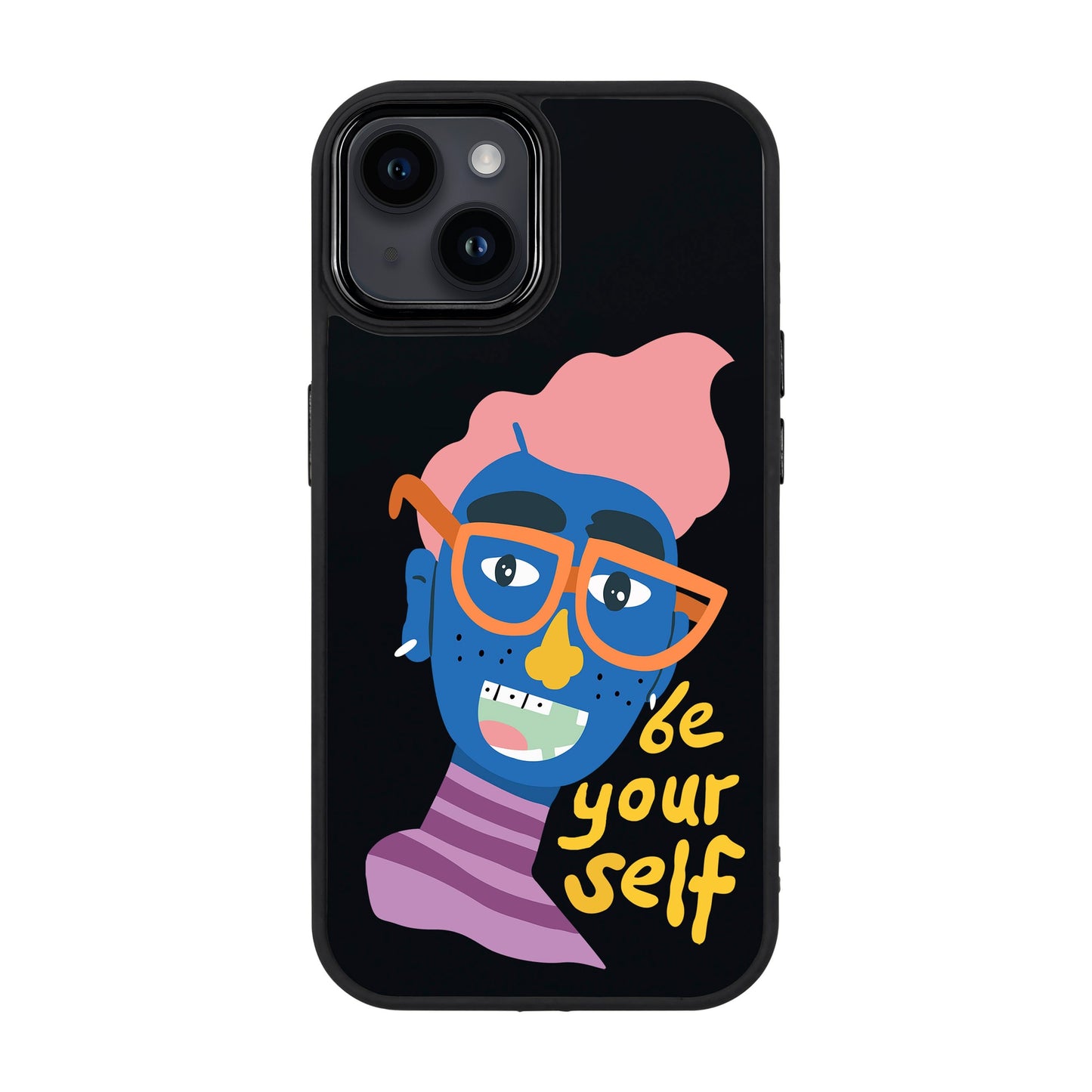 BE YOUR SELF-iPhone 14 Plus Proof Kılıf