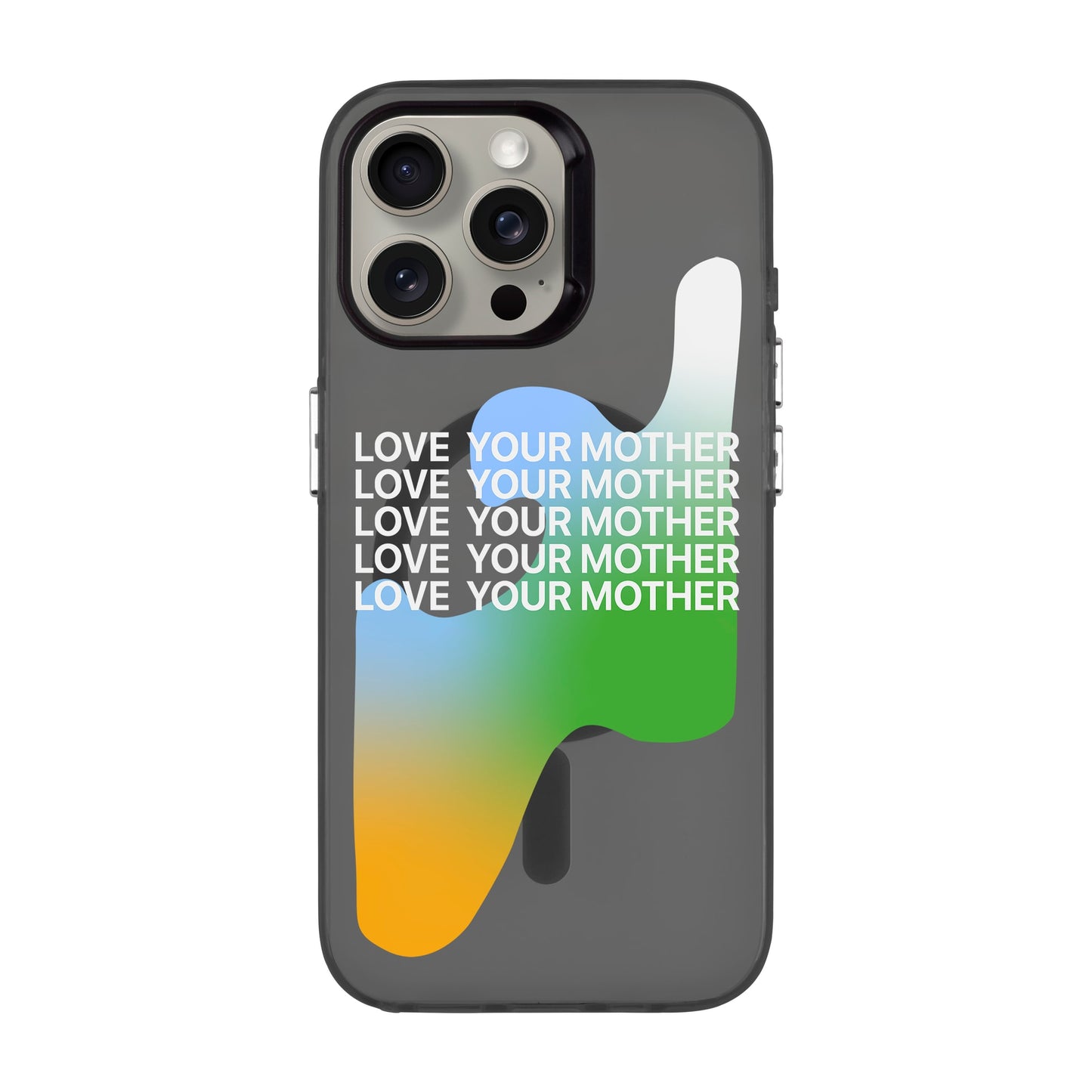 LOVE YOUR MOTHER-iPhone 15 Pro Max Hold Kılıf MagSafe Özellikli