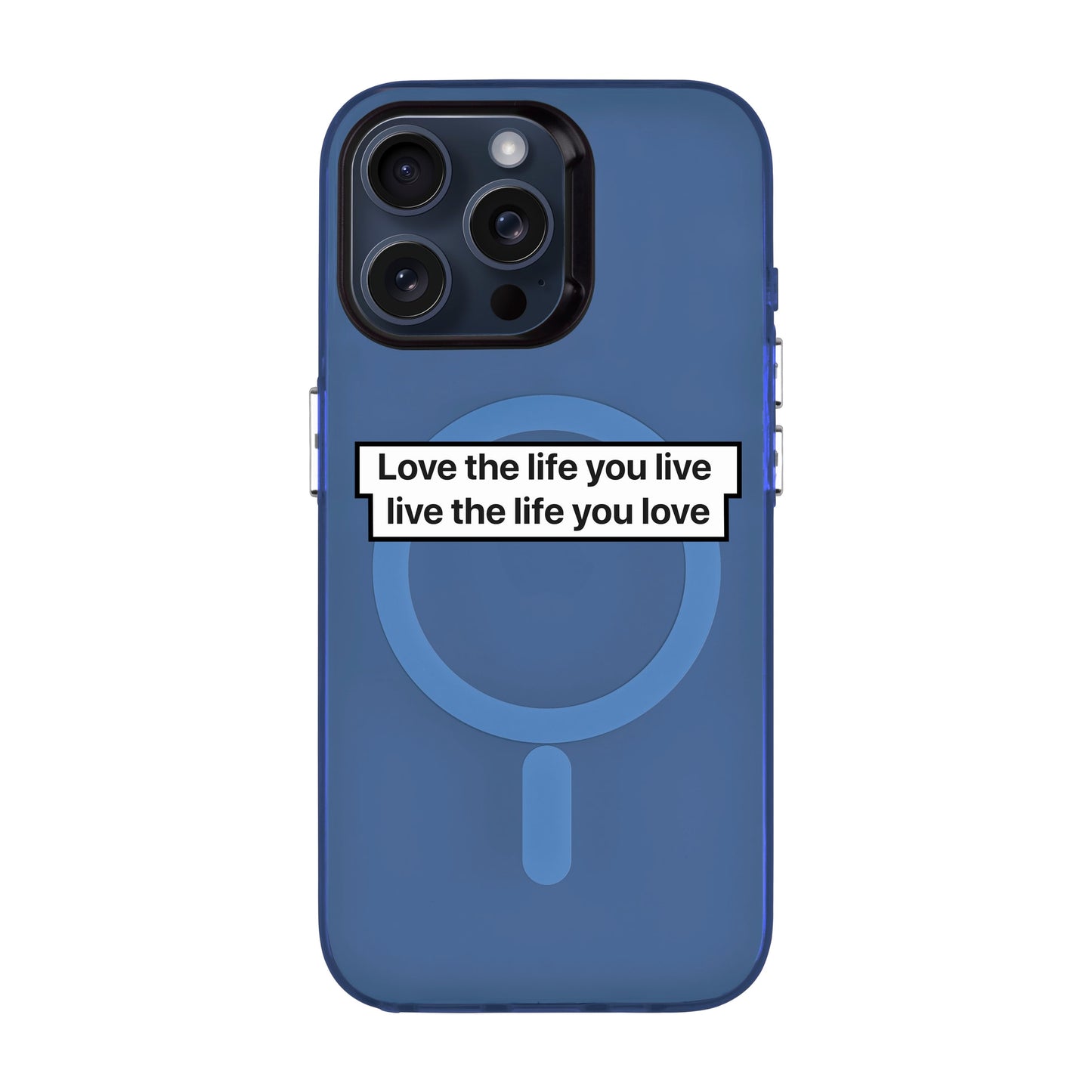 LOVE THE LIFE-iPhone 15 Pro Max Hold Kılıf MagSafe Özellikli