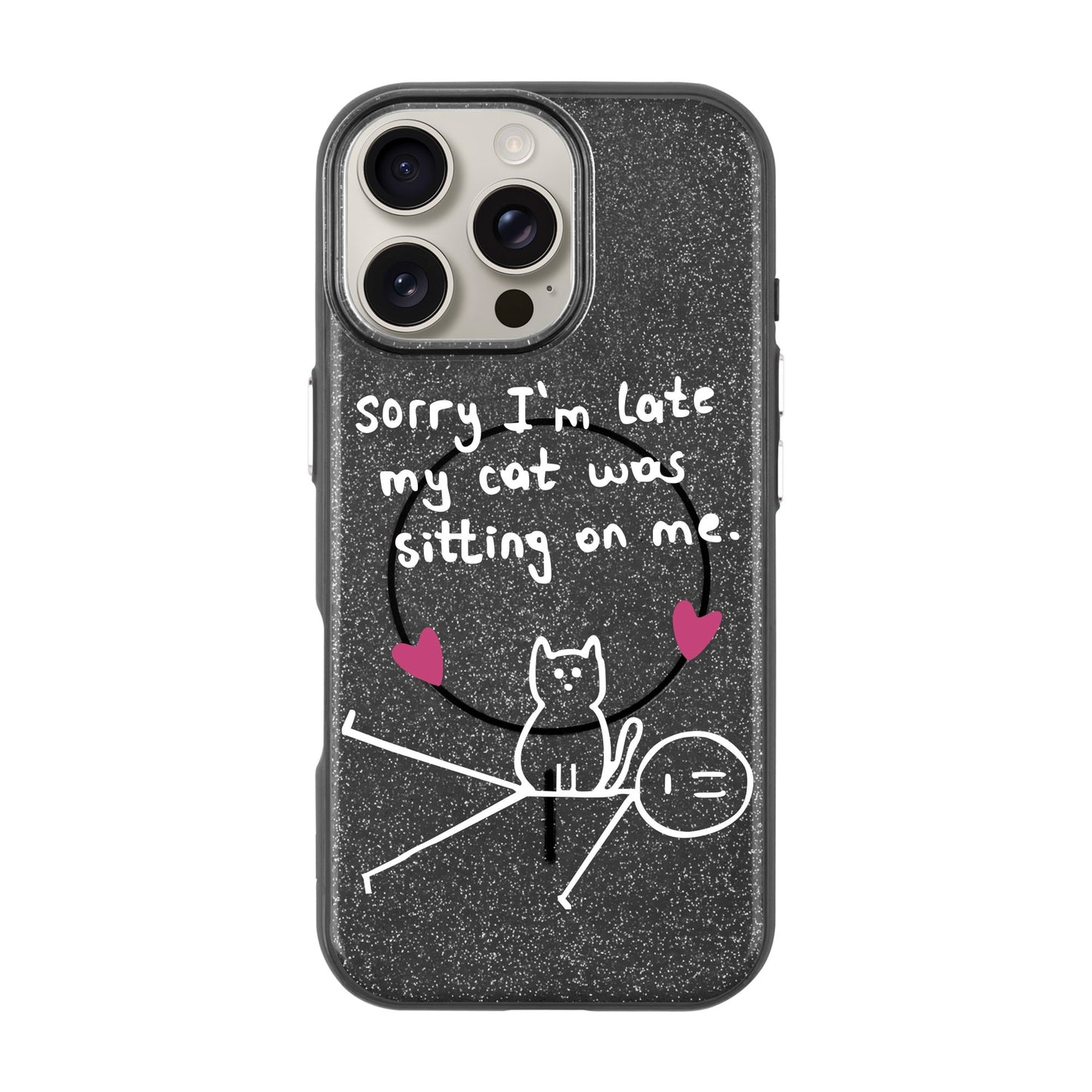 SORRY I'M LATE-iPhone 16 Pro Max Radiant Kılıf MagSafe Özellikli