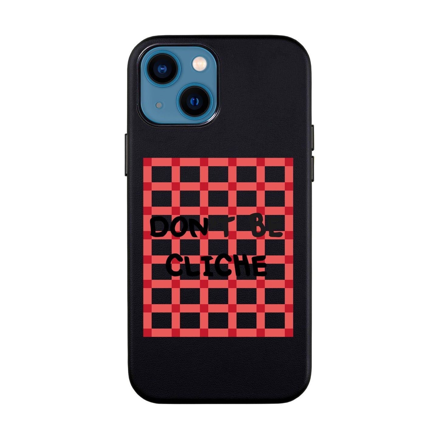 DON'T BE CLICHE-iPhone 14 Leather Kılıf