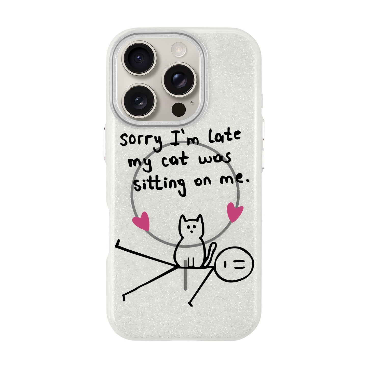 SORRY I'M LATE-iPhone 16 Pro Radiant Kılıf MagSafe Özellikli