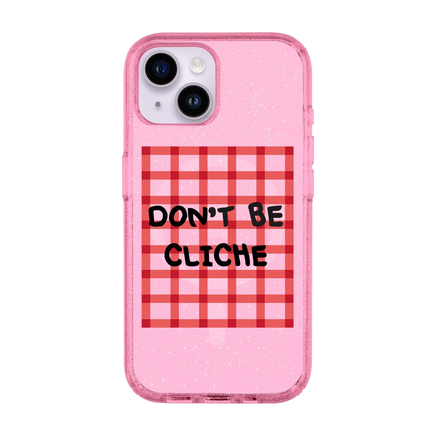 DON'T BE CLICHE-iPhone 14 Shiny Kılıf MagSafe Özellikli