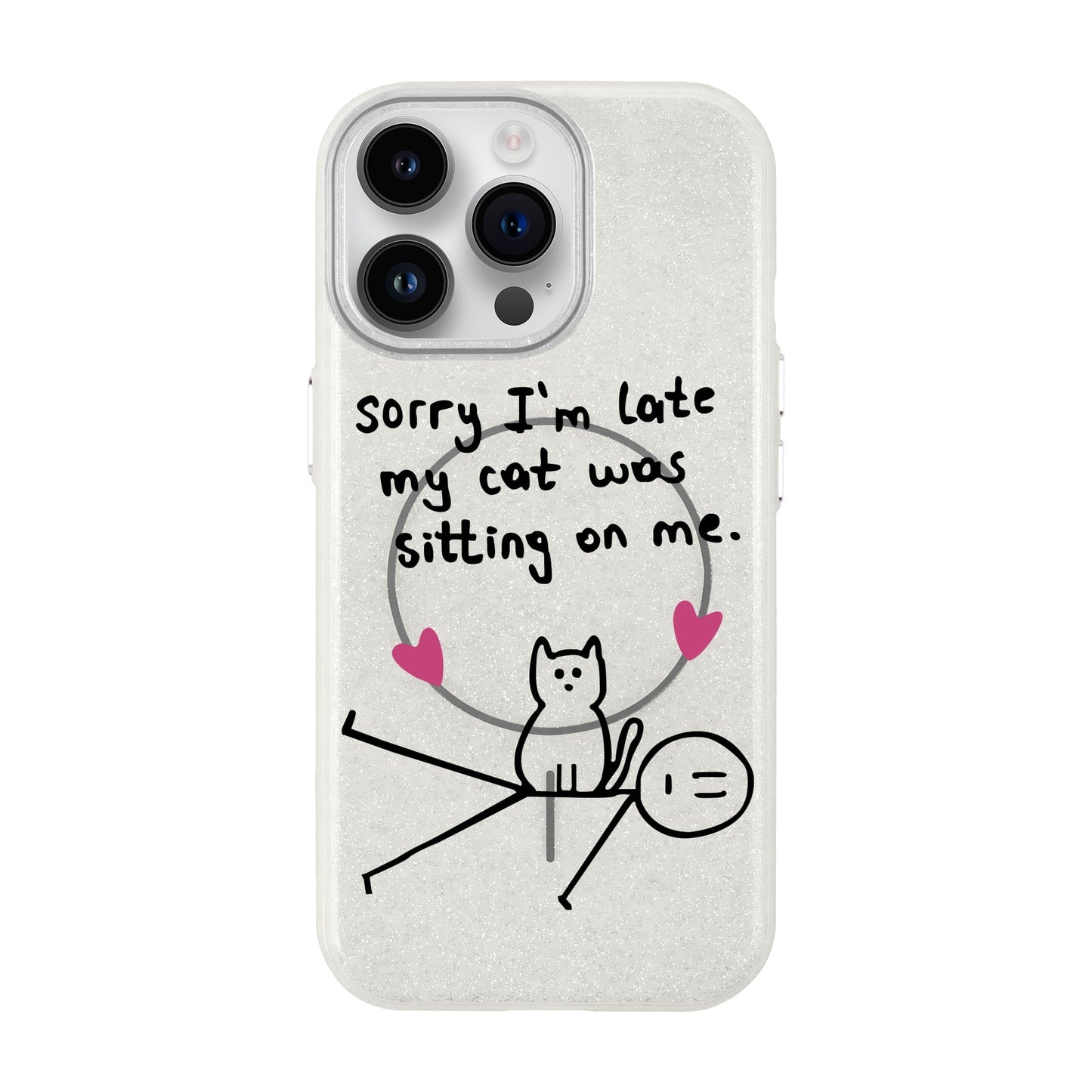 SORRY I'M LATE-iPhone 14 Pro Max Radiant Kılıf MagSafe Özellikli