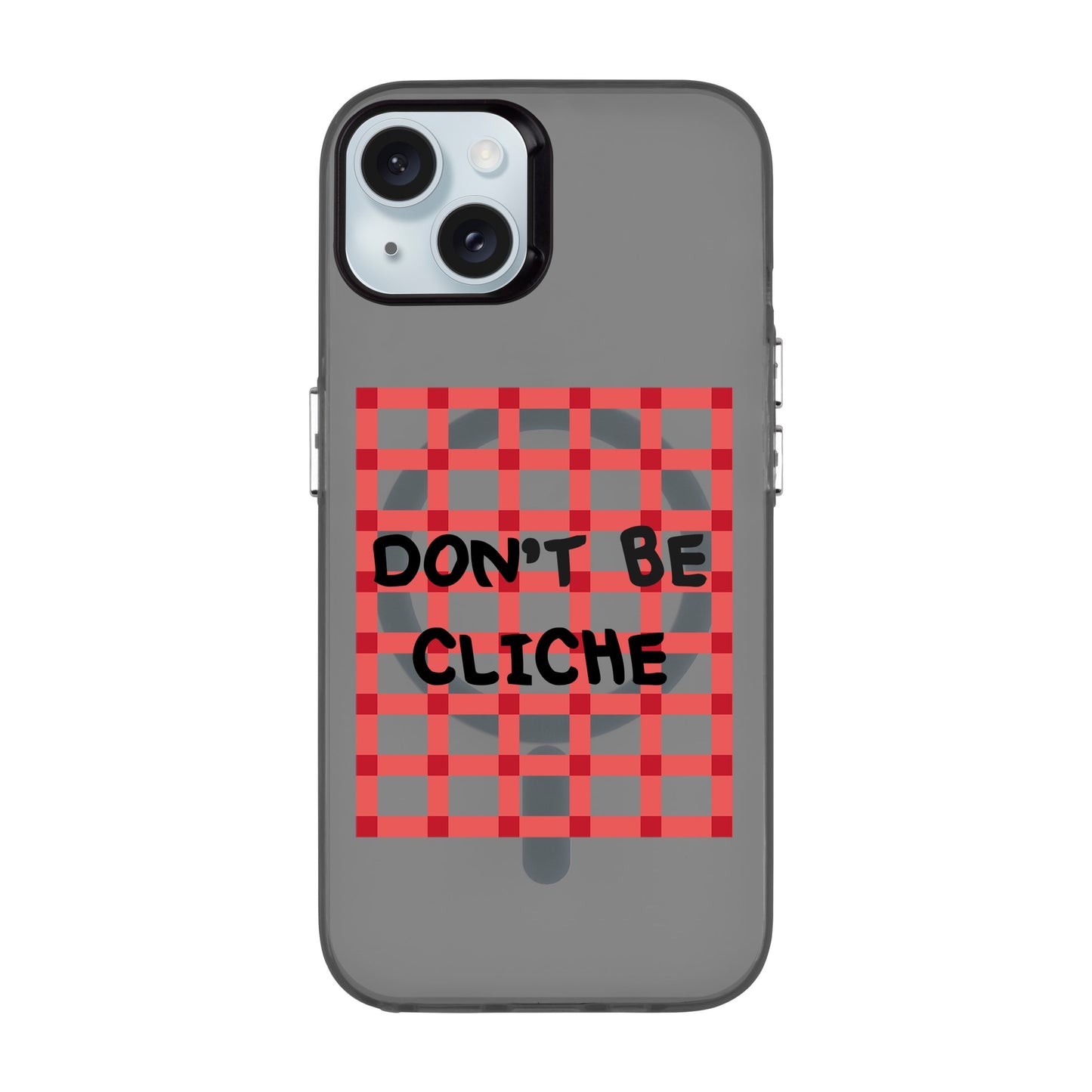 DON'T BE CLICHE-iPhone 15 Plus Hold Kılıf MagSafe Özellikli