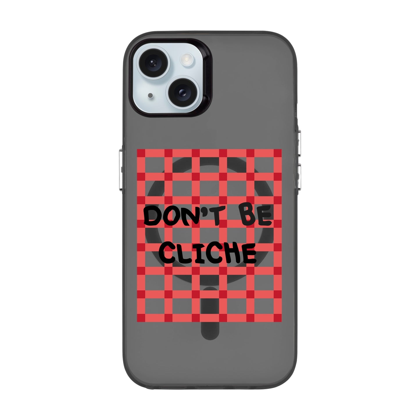 DON'T BE CLICHE-iPhone 15 Plus Hold Kılıf MagSafe Özellikli