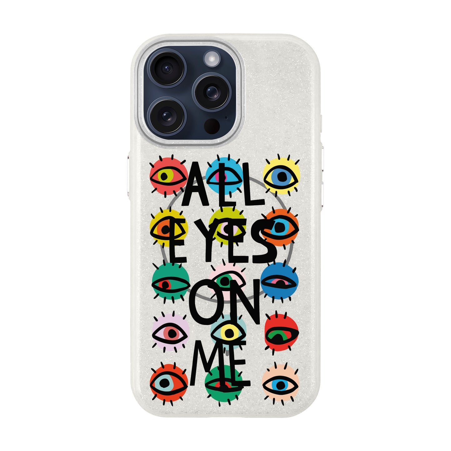 ALL EYES ON ME-iPhone 15 Pro Max Radiant Kılıf MagSafe Özellikli