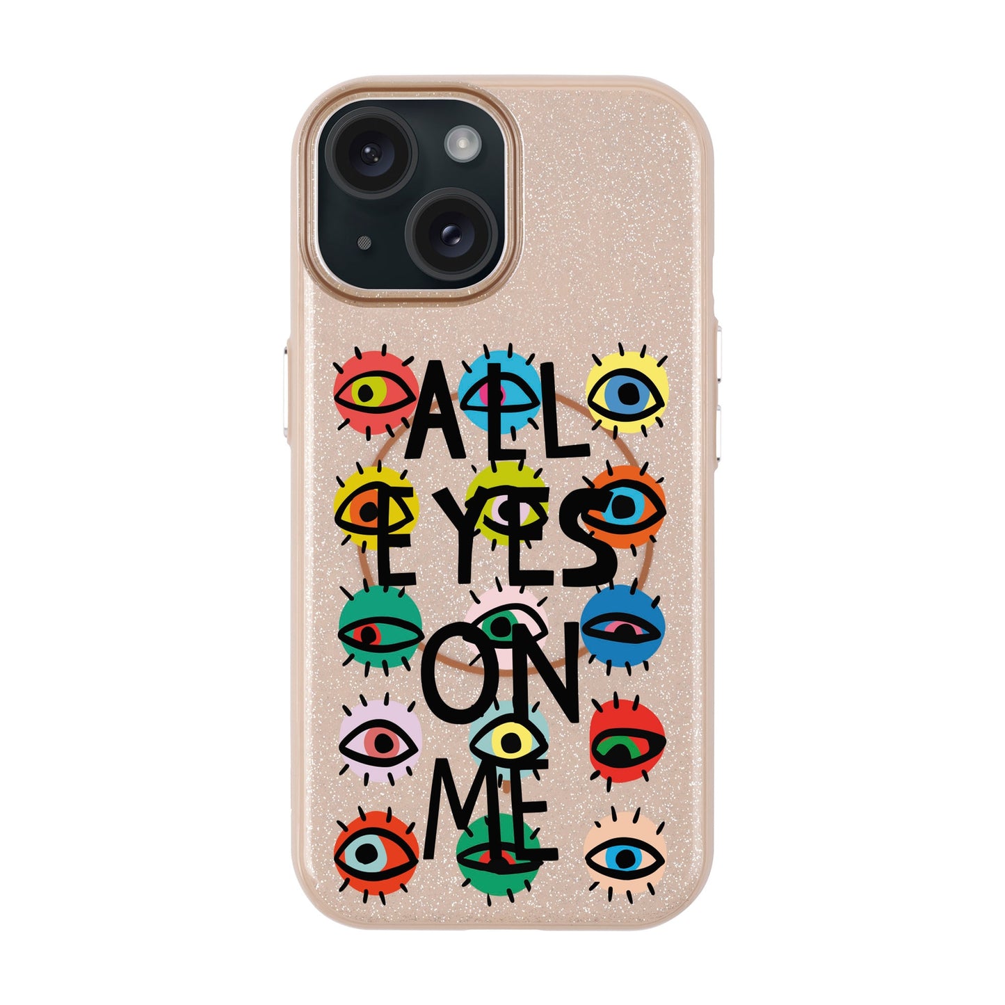 ALL EYES ON ME-iPhone 15 Radiant Kılıf MagSafe Özellikli