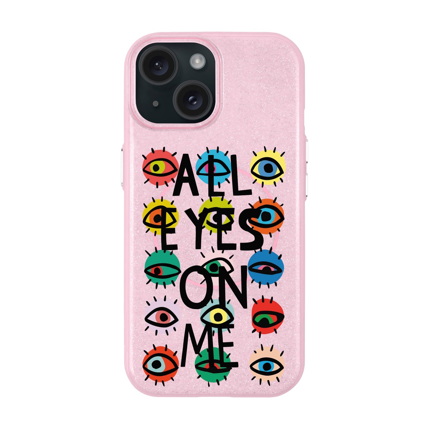ALL EYES ON ME-iPhone 15 Radiant Kılıf MagSafe Özellikli