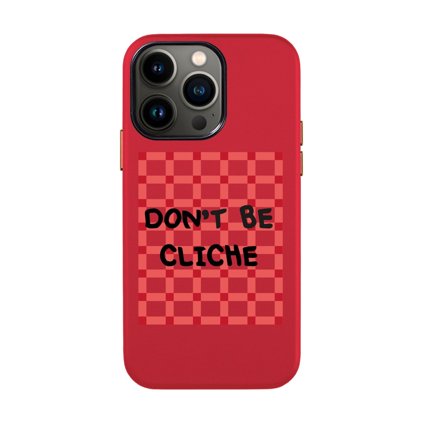 DON'T BE CLICHE-iPhone 13 Pro Leather Kılıf