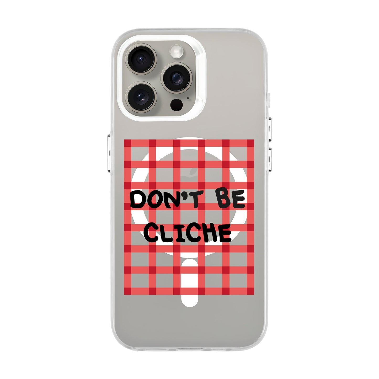 DON'T BE CLICHE-iPhone 15 Pro Max Hold Kılıf MagSafe Özellikli