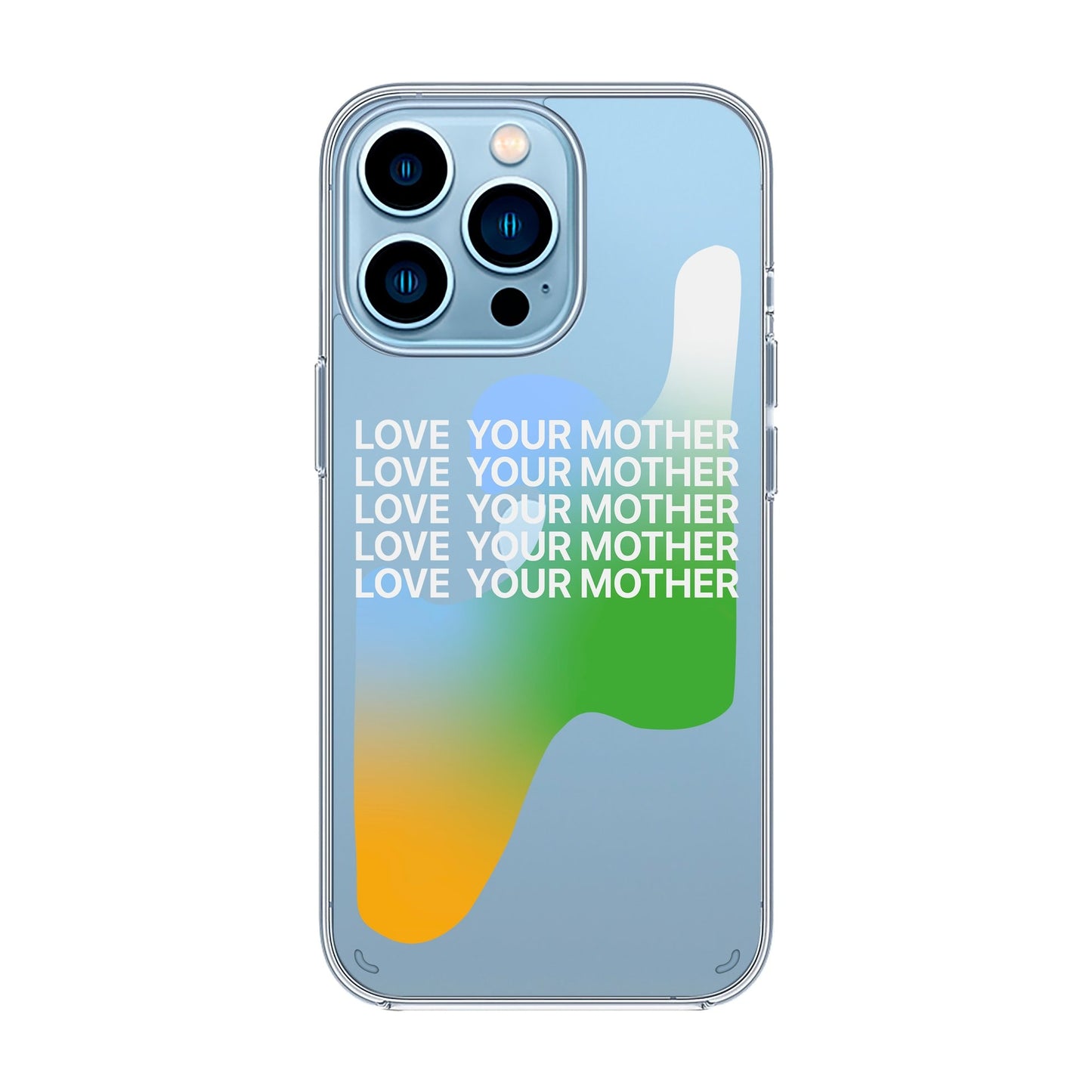 LOVE YOUR MOTHER-iPhone 11 Pro Max Solid Kılıf