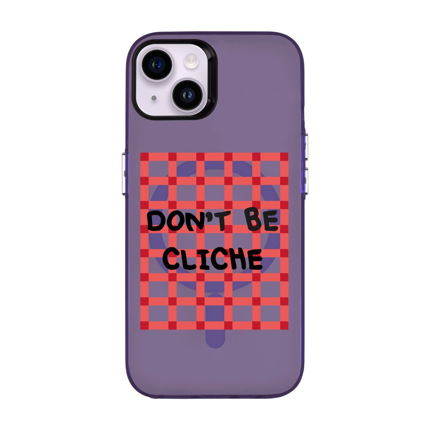 DON'T BE CLICHE-iPhone 14 Plus Hold Kılıf MagSafe Özellikli