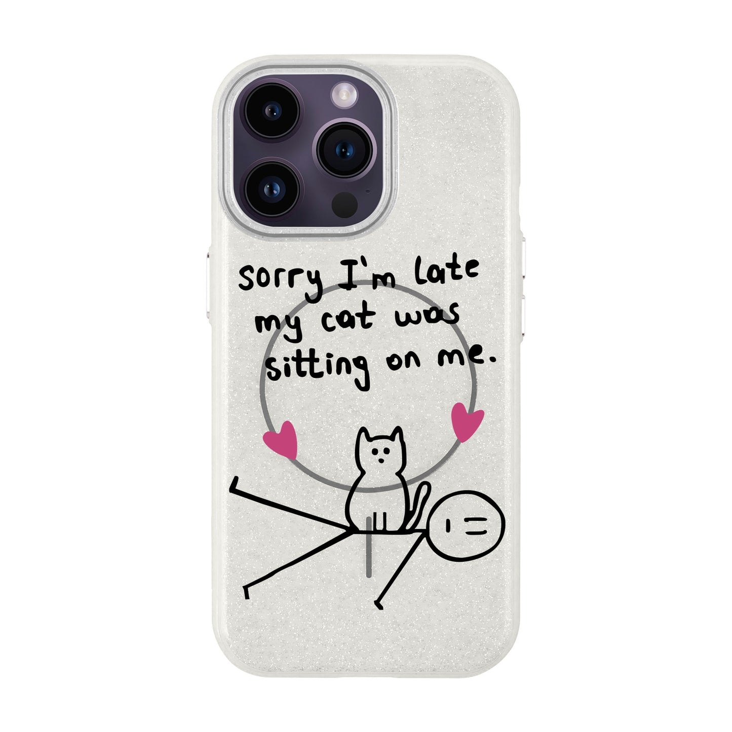 SORRY I'M LATE-iPhone 14 Pro Max Radiant Kılıf MagSafe Özellikli
