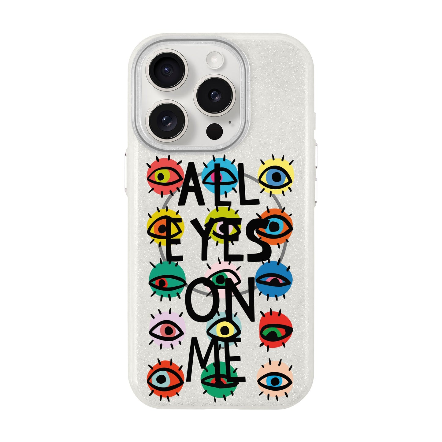 ALL EYES ON ME-iPhone 15 Pro Radiant Kılıf MagSafe Özellikli