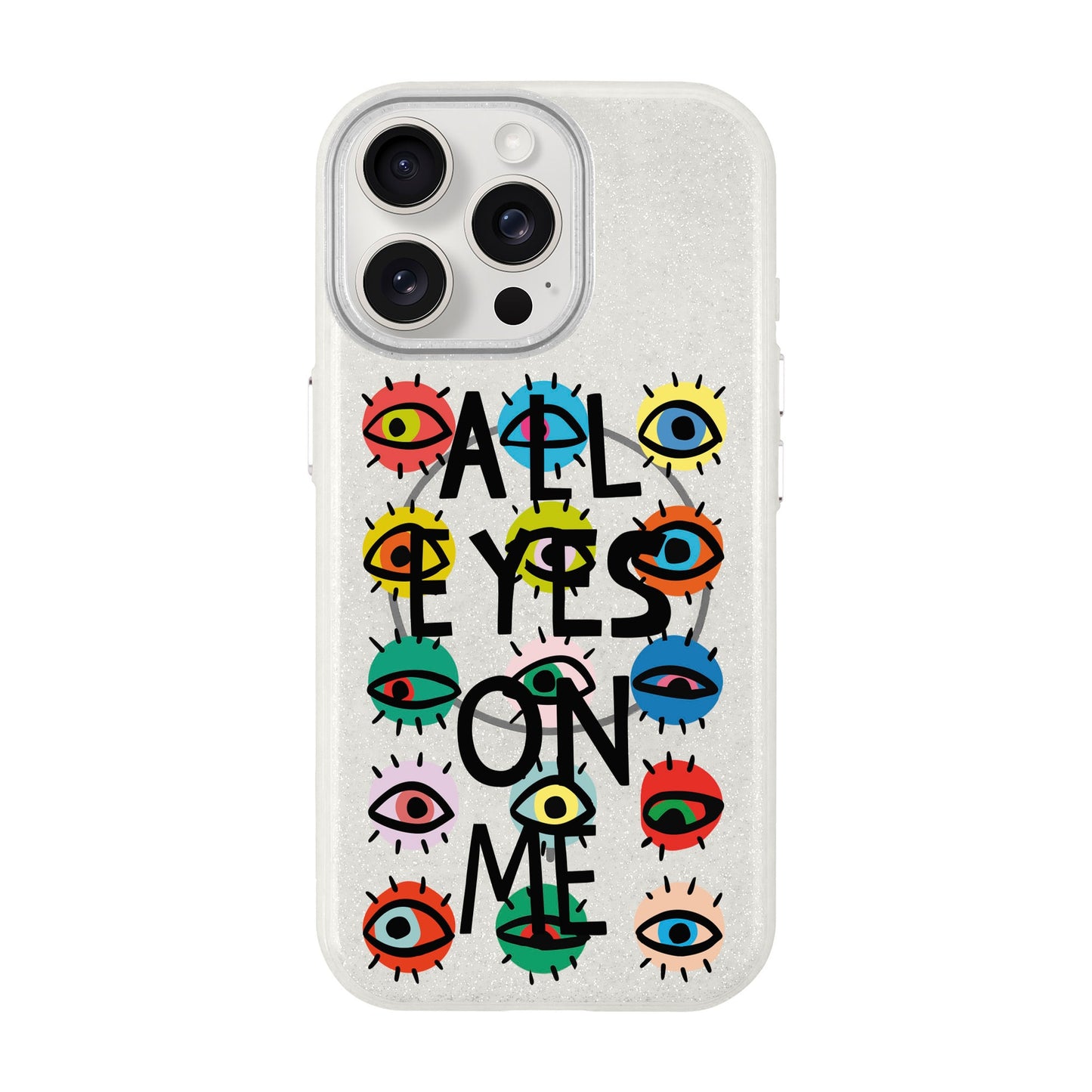 ALL EYES ON ME-iPhone 15 Pro Max Radiant Kılıf MagSafe Özellikli