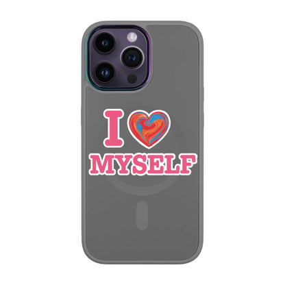 I LOVE MYSELF-Vigor Kılıf MagSafe Özellikli - iPhone 13 Pro Max