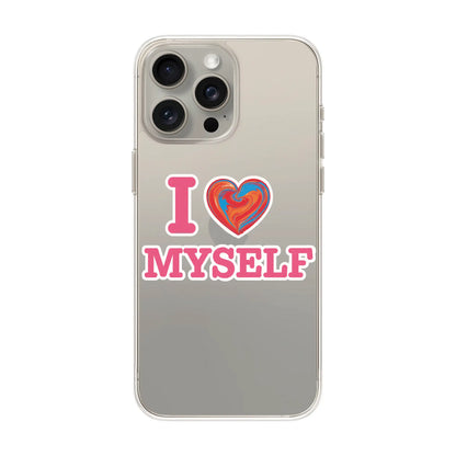 I LOVE MYSELF-Solid Kılıf - iPhone 15 Plus