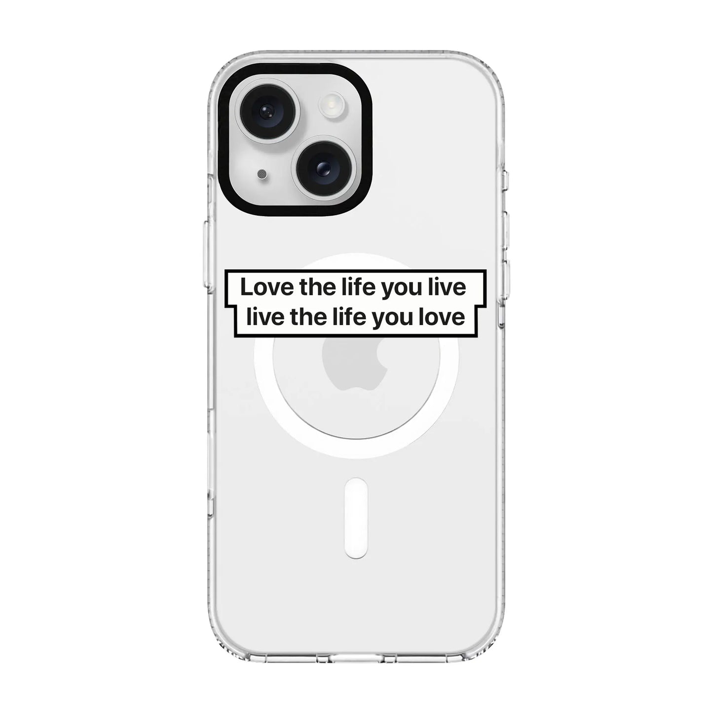 LOVE THE LIFE-Clear Kılıf MagSafe Özellikli - iPhone 11