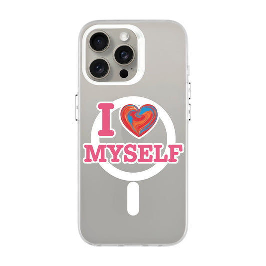 I LOVE MYSELF-Hold Kılıf MagSafe Özellikli - iPhone 11