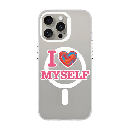 I LOVE MYSELF-Hold Kılıf MagSafe Özellikli - iPhone 14 Pro