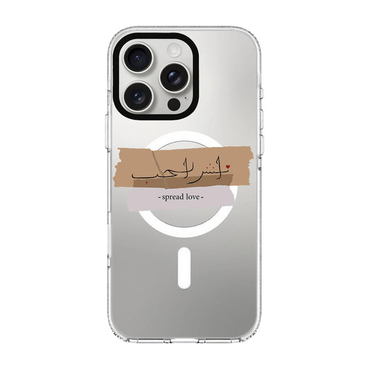 SPREAD LOVE-Clear Kılıf MagSafe Özellikli - iPhone 16 Pro Max