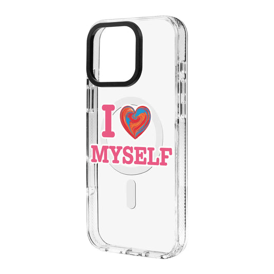 I LOVE MYSELF-Clear Kılıf MagSafe Özellikli - iPhone 15 Plus