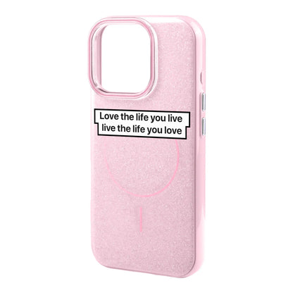 LOVE THE LIFE-Radiant Kılıf MagSafe Özellikli - iPhone 17 Pro Max