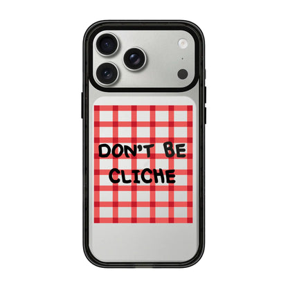 DON'T BE CLICHE-Power Kılıf - iPhone 17 Pro Max