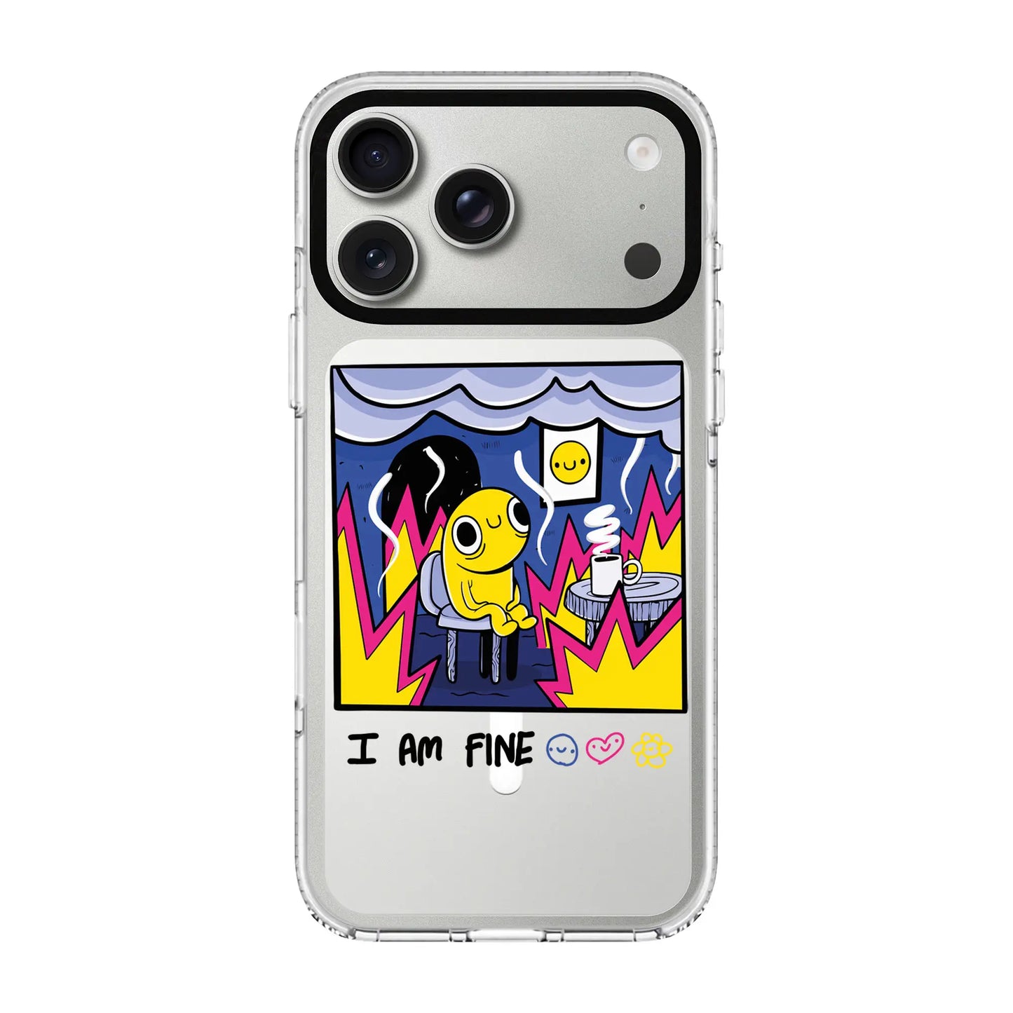 I AM FINE-Clear Kılıf MagSafe Özellikli - iPhone 17 Pro Max