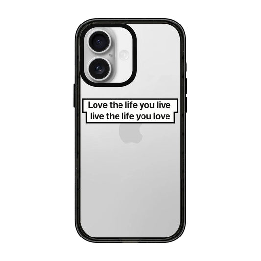 LOVE THE LIFE-Power Kılıf - iPhone 16