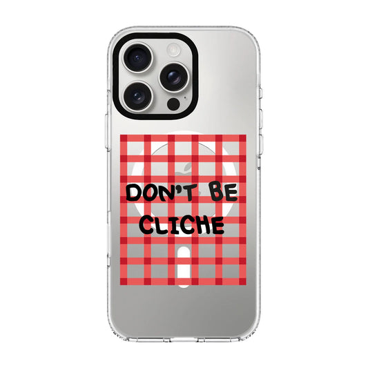 DON'T BE CLICHE-Clear Kılıf MagSafe Özellikli - iPhone 14 Pro Max
