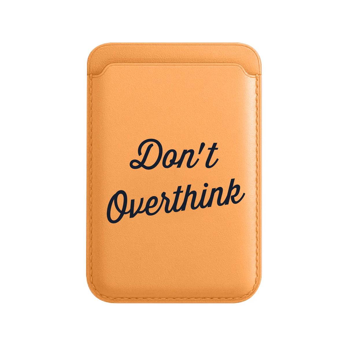 DON’T OVERTHINK-Leather Kartlık