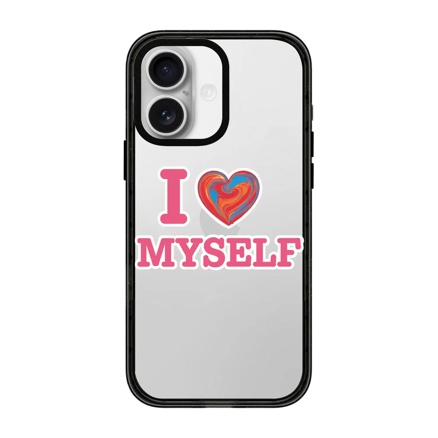 I LOVE MYSELF-Power Kılıf - iPhone 16 Plus