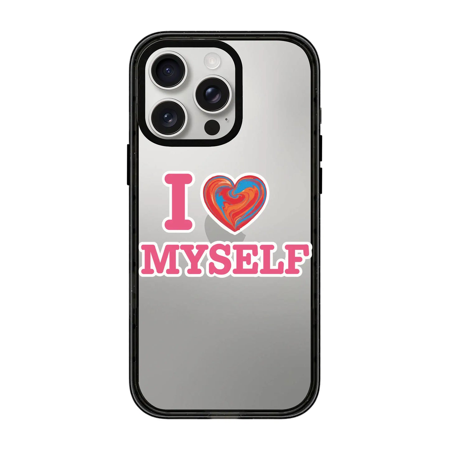 I LOVE MYSELF-Power Kılıf - iPhone 16 Pro Max