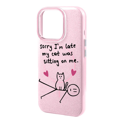 SORRY I'M LATE-Radiant Kılıf MagSafe Özellikli - iPhone 17 Pro