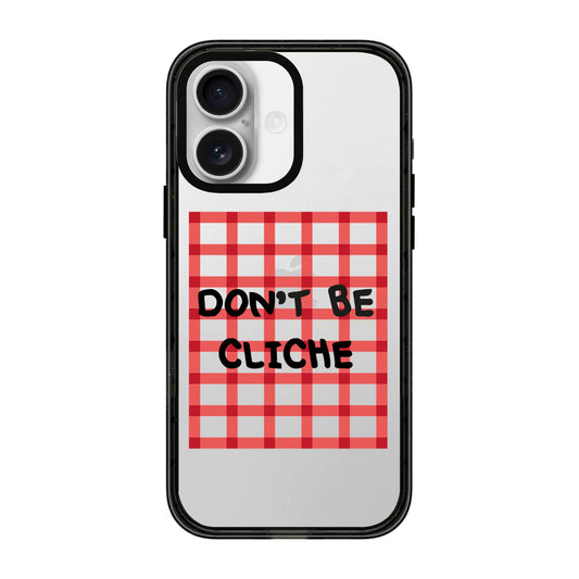 DON'T BE CLICHE-Power Kılıf - iPhone 17