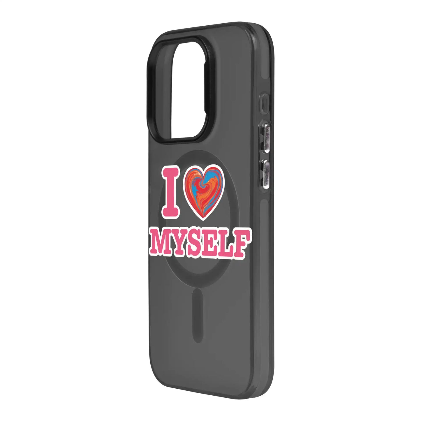 I LOVE MYSELF-Hold Kılıf MagSafe Özellikli - iPhone 13 Pro