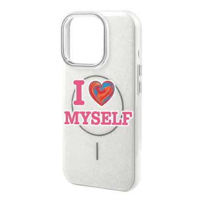 I LOVE MYSELF-Radiant Kılıf MagSafe Özellikli - iPhone 15 Pro Max