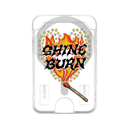 SHINE BURN-Clear Kartlık