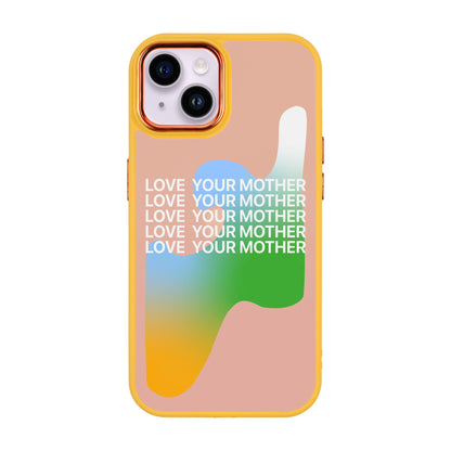 LOVE YOUR MOTHER-iPhone 14 Plus Proof Kılıf